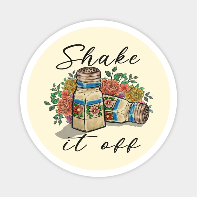 shake it off vintage seasoning with floral Magnet by Ballari